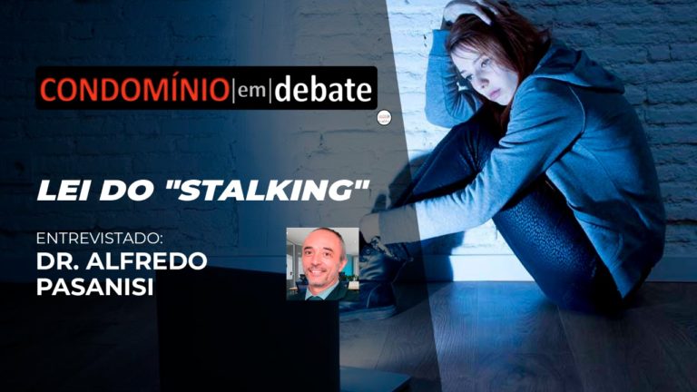 Lei do “stalking” (Ano 05 – Programa 23)